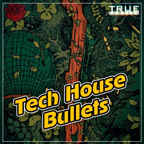  Tech House Bullets