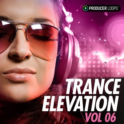Producer Loops Trance Elevation Vol.6 WAV MIDI
