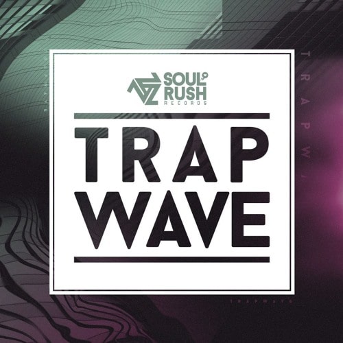 Soul Rush Records Trap Wave WAV
