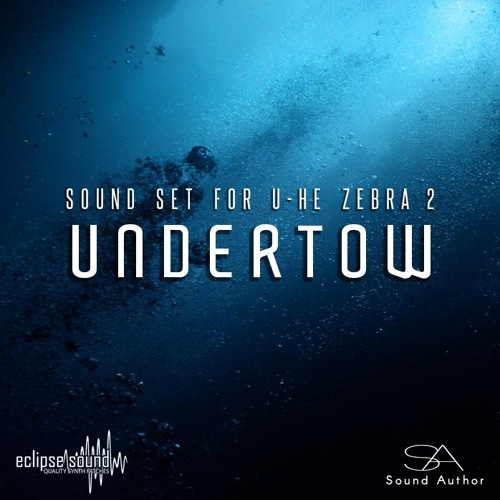 Undertow for u-he Zebra 2