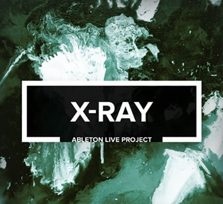 X-Ray - Melodic Progressive Techno Ableton Live Project