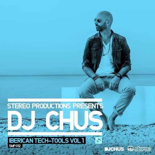DJ Chus Iberican Tech-Tools Vol.1 WAV