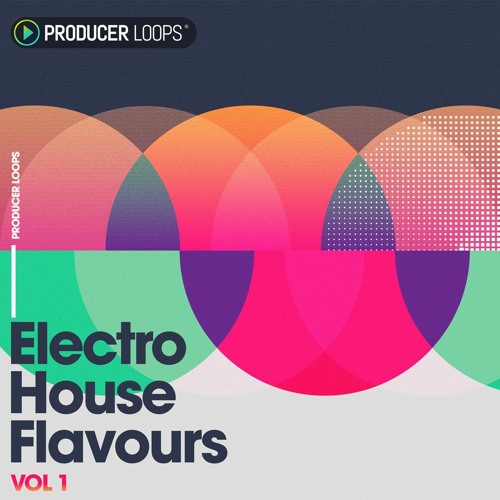 Electro House Flavours Volume 1