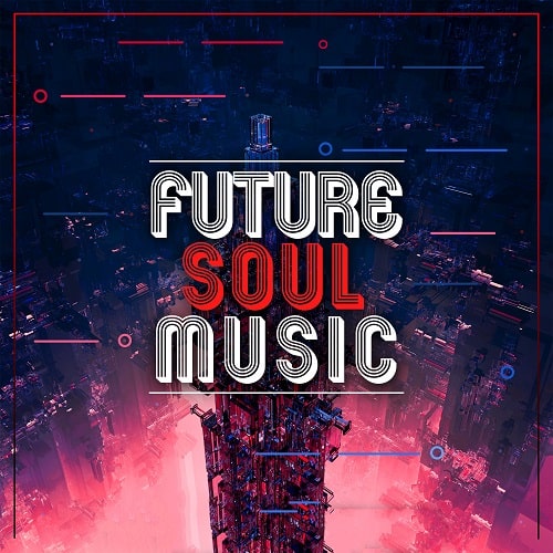 Future Soul Music Vol.1 Sample Pack & Synth Presets