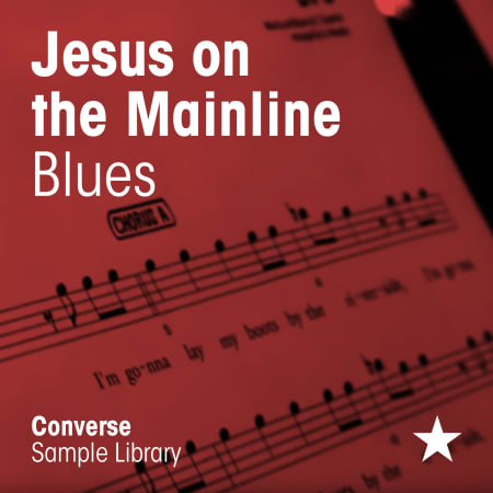 Jesus on the Mainline Blues 