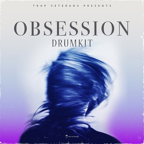 Trap Veterans Obsession DrumKit WAV