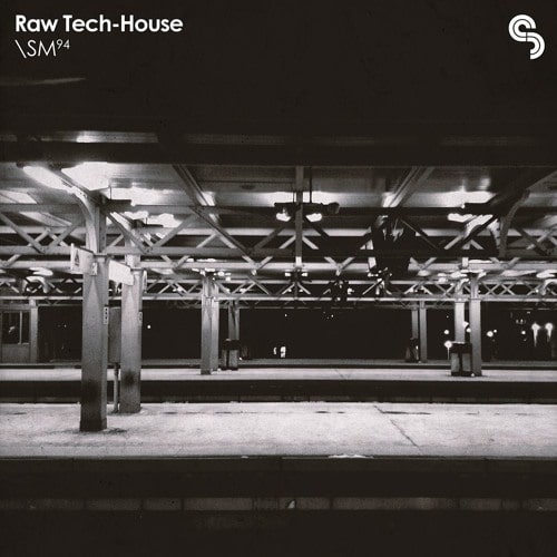 SM94 Raw Tech-House MULTIFORMAT