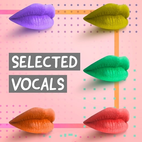 Selected Vocals Sample Pack WAV