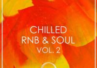 Chilled RnB & Soul Volume 2