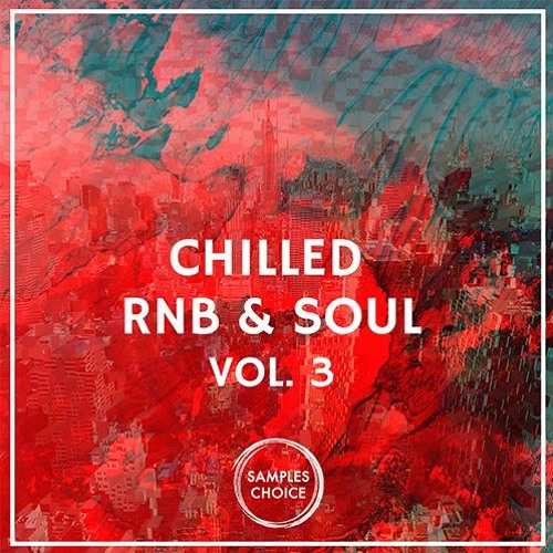 Chilled RnB & Soul Volume 3
