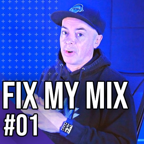 MyMixLab Fix My Mix 01 TUTORIAL