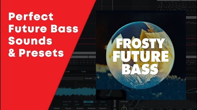 Frosty Future Bass // Perfect Future Bass Drums, Melodies & Presets