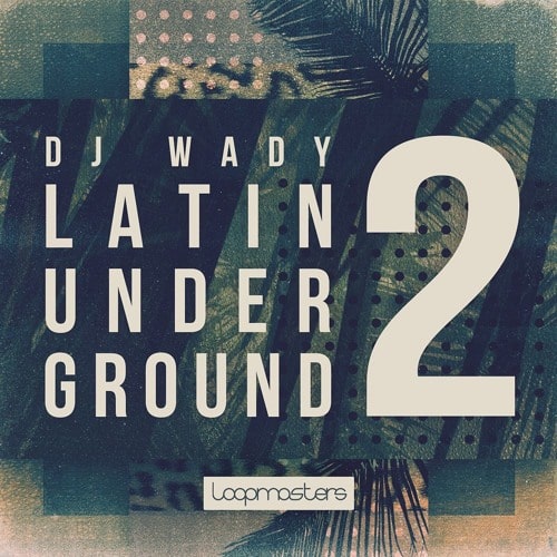 DJ Wady Latin Underground 2 MULTIFORMAT