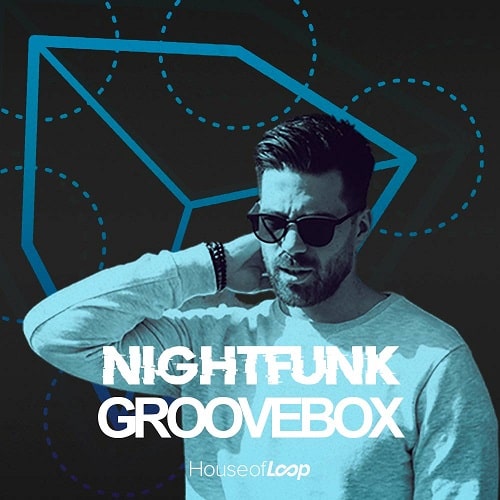 House Of Loop NightFunk Groovebox WAV