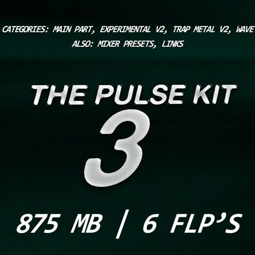 PULSE THE PULSE KIT III WAV MIDI FLP FST