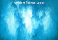 Visions Ambient Techno Loops