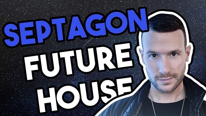 SEPTAGON Future House - Drums, Melodies, Presets, Videos + BONUS Kits
