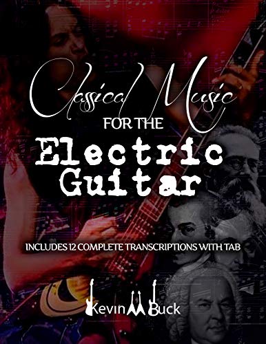 Classical Music For the Electric Guitar PDF