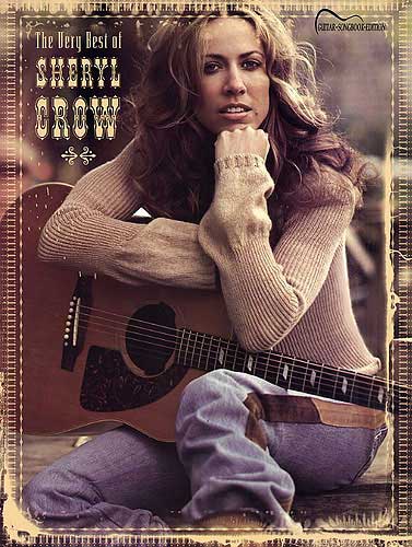 The Very Best of Sheryl Crow Songbook for Piano/Vocal/Guitar