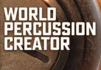 World Percussion Creator Kontakt Library