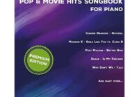 2018 Greatest Pop & Movie Hits Songbook For Piano: Piano Book – Piano Music – Piano Books – Piano Sheet Music – Keyboard Piano Book – Music Piano – Sheet … Book – Adult Piano – The Piano Book