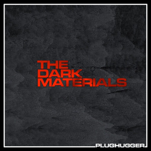 Plughugger The Dark Materials For Omnisphere