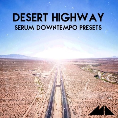 ModeAudio Desert Highway – Serum Downtempo Presets