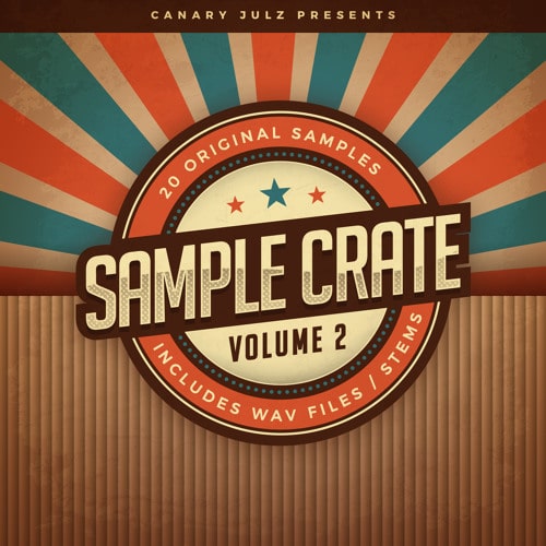 Tag: Canary Julz Sample Crate Volume 2 WAV