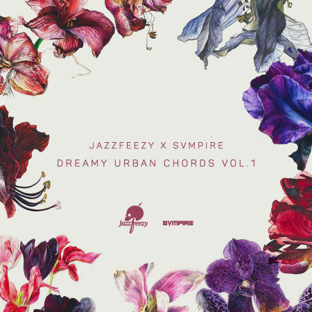 Jazzfeezy X SVMPIRE – Dreamy Urban Chords Vol.1 WAV