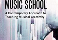 Electronic Music School: A Contemporary Approach to Teaching Musical Creativity