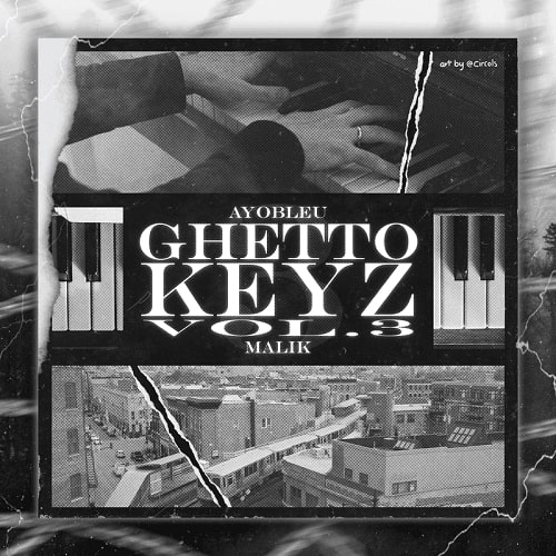 Ayo Bleu Ghetto Keyz Vol.3 WAV