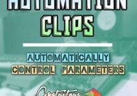 GratuiTous Automation Clips Automatically Control Parameters TUTORIAL