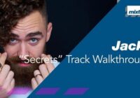 Mixtank.tv Jacky – “Secrets” Track Walkthrough TUTORIAL