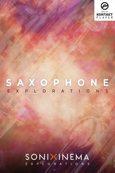 Sonixinema Saxophone Explorations KONTAKT