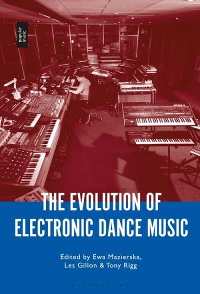 The Evolution of Electronic Dance Music PDF