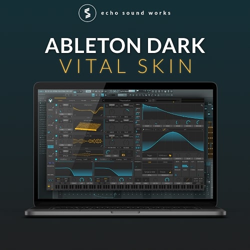 Echo Sound Works Ableton Dark Skin For VITAL