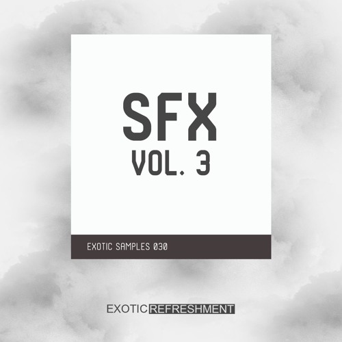 Exotic Refreshment Sfx Vol.3 WAV