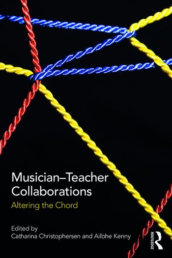 Musician-Teacher Collaborations: Altering the Chord PDF