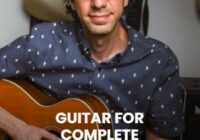 Pickup Music Guitar For Complete Beginners Vol. 3 TUTORIAL