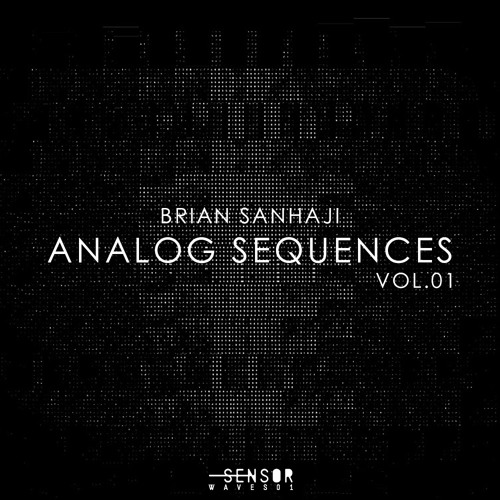 Sensor Analog Sequences Vol. 1 by Brian Sanhaji WAV