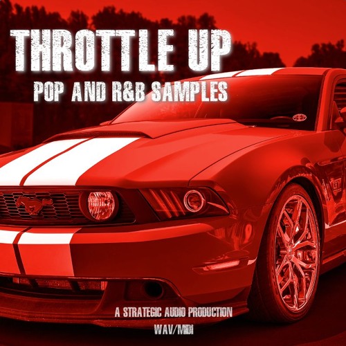 Strategic Audio Throttle Up Pop & RnB Samples WAV MIDI