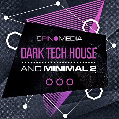 5Pin Media Dark Tech House & Minimal 2 WAV MIDI