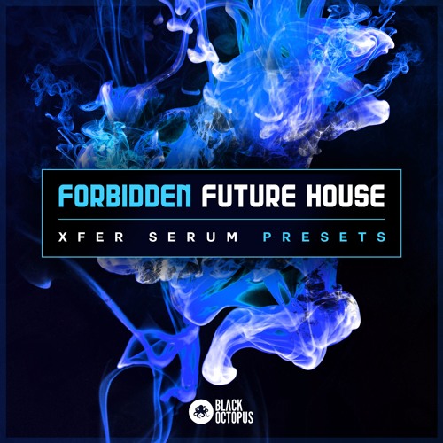 Tevlo Forbidden Future House Serum Presets