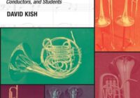 Brass Methods: An Essential Resource for Educators, Conductors & Students PDF