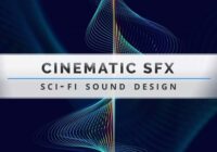 Evenant Cinematic SFX : Sci-Fi Sound Design TUTORIAL