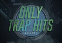 Highline Audio Only Trap Hits Vol. 1 WAV