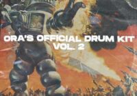 Ora’s Official Drum Kit & One Shot Kit Vol.2 WAV MIDI FST