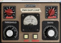 Korneff Audio Pawn Shop Comp v2.1.0 VST3 AAX [WIN]