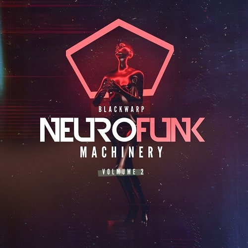 Blackwarp – Ne Machineryurofunk Vol.2 WAV FXP