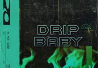 Cartel Loops Drip Baby 2 WAV MIDI